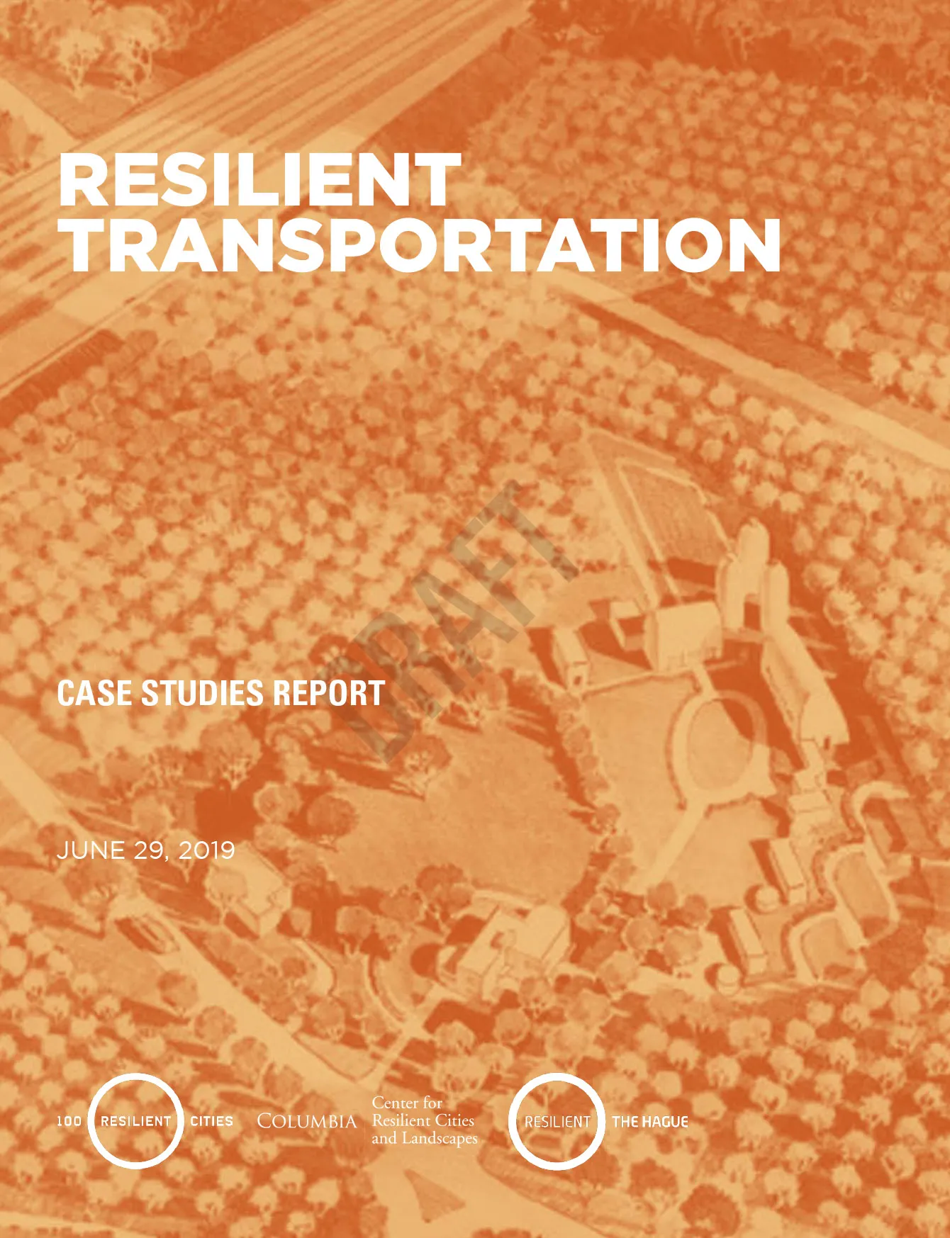 Resilient Transportation Systems 