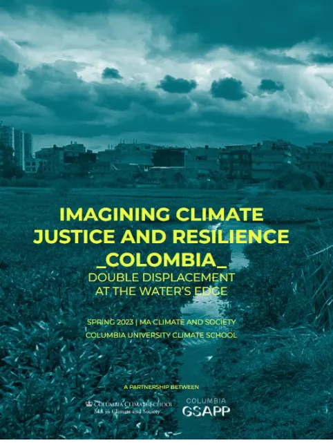 Imagining Climate Justice and Resilience - Colombia