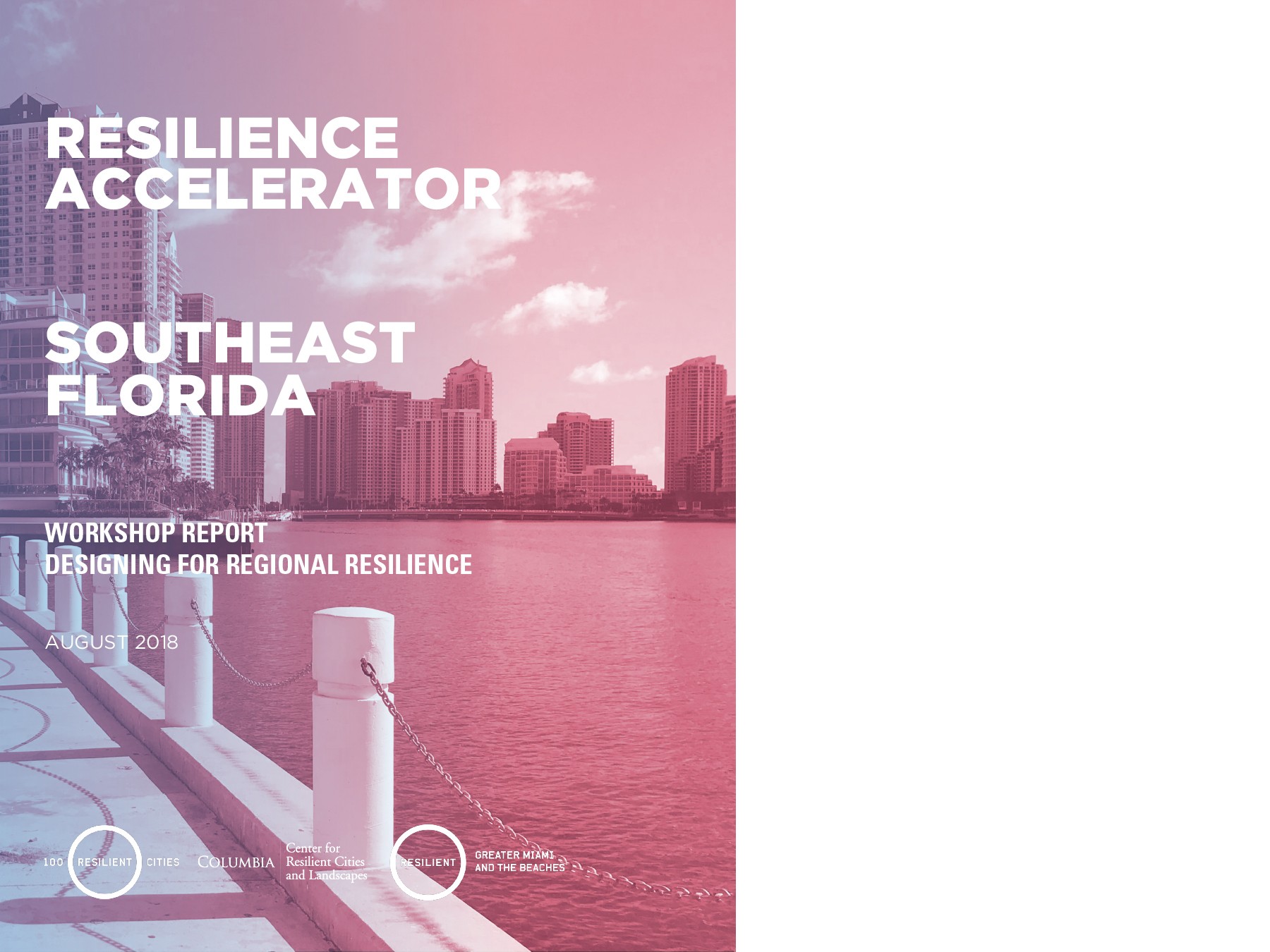 Southeast Florida Resilience Accelerator Workshop Report