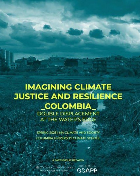 Imagining Climate Justice and Resilience- Colombia